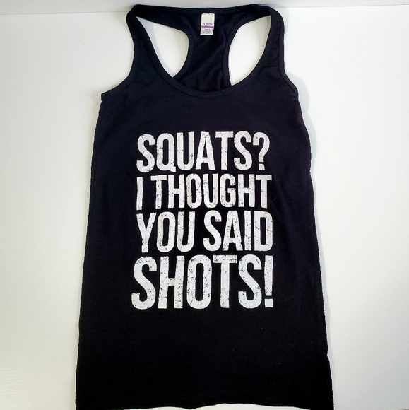 Tultex Squats I Thought You Said Shots Graphic Racerback Workout Athletic Top XS - Picture 3 of 4